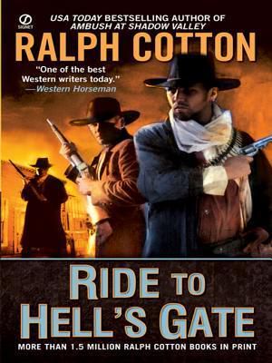 [Gunfighter's Reputation 06] • Ride to Hell's Gate